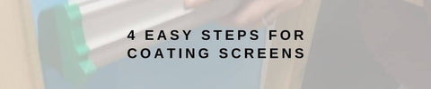4 Easy steps For Coating Screens